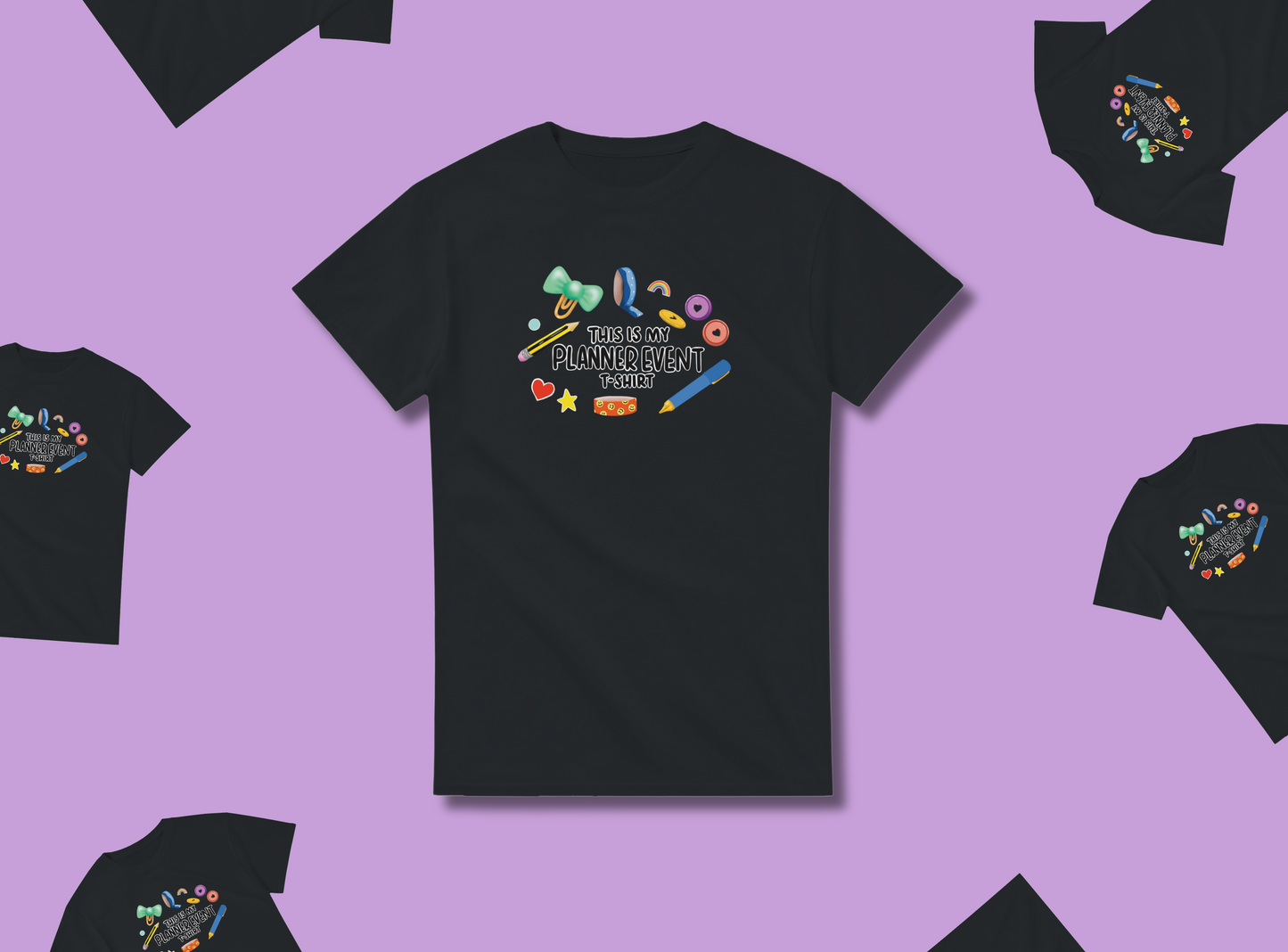 Clothing & Apparel | This Is My Planner Event T-Shirt | 10 Colour Options