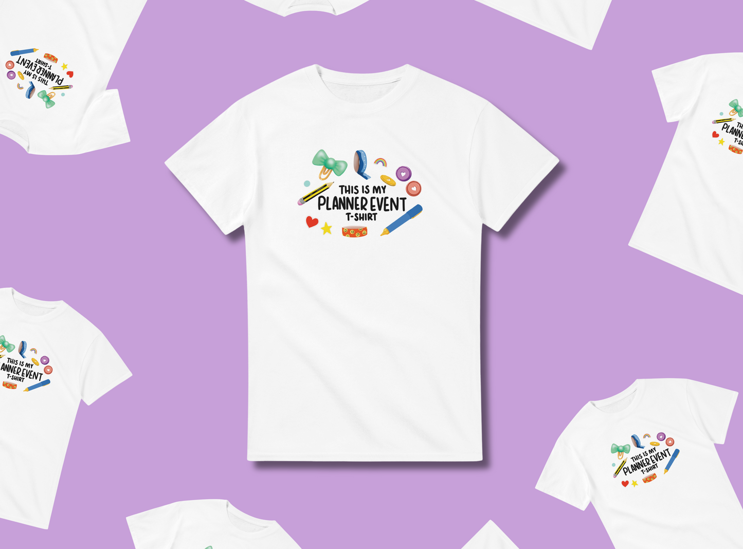 Clothing & Apparel | This Is My Planner Event T-Shirt | 10 Colour Options
