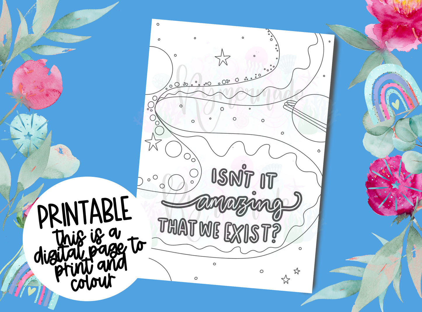 PRINTABLE: Colouring | Daily Dose of Joy | Isn't it Amazing That We Exist - Single page