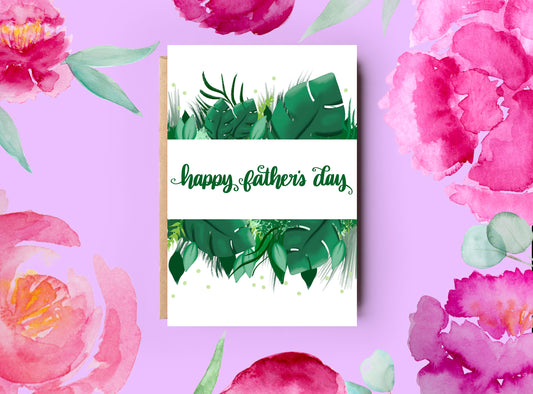 Father's Day Card | Leaves and Foliage