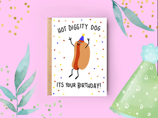 Birthday Card | Hot Diggity Birthday