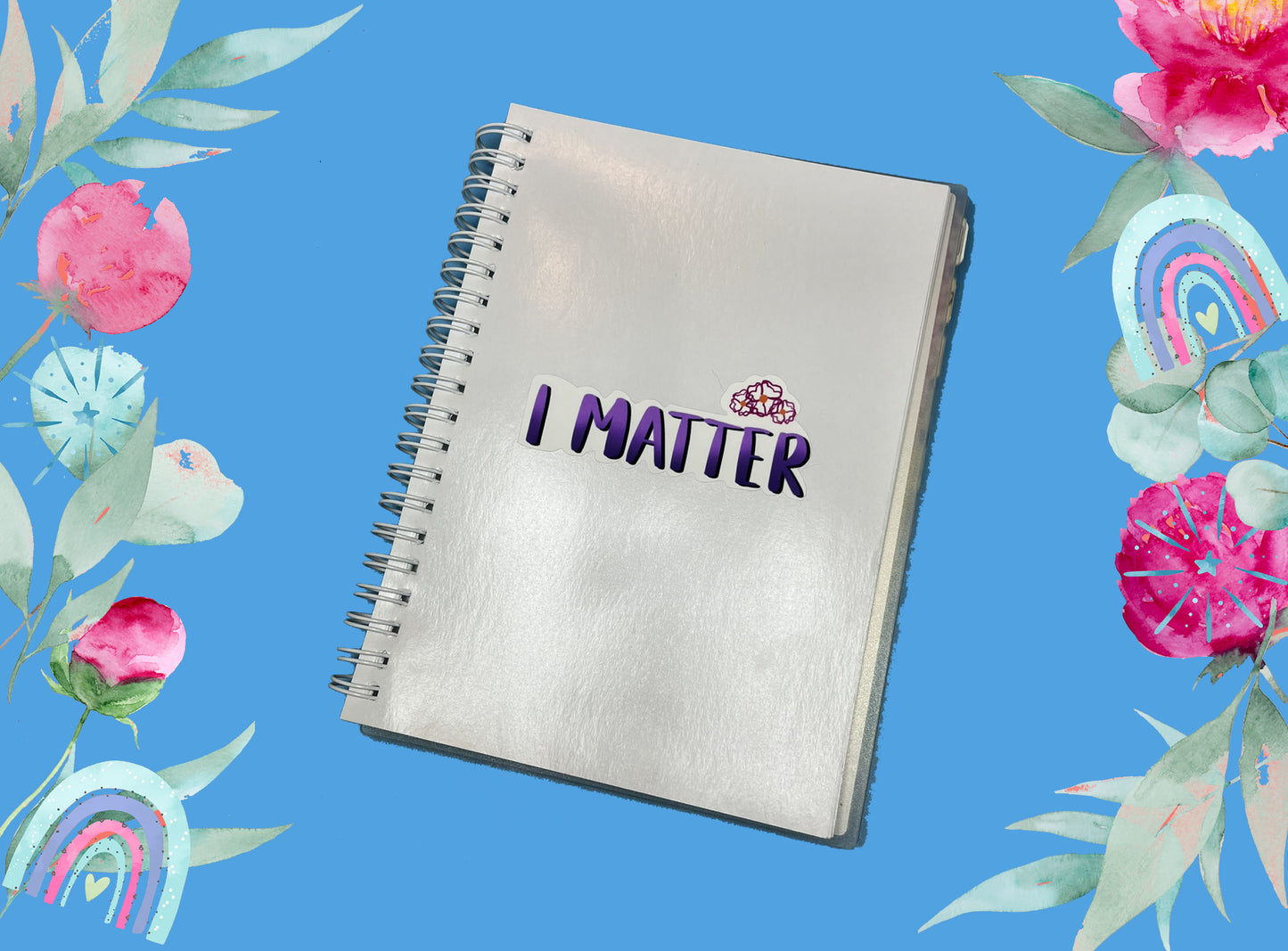 Die Cut Stickers | I Matter