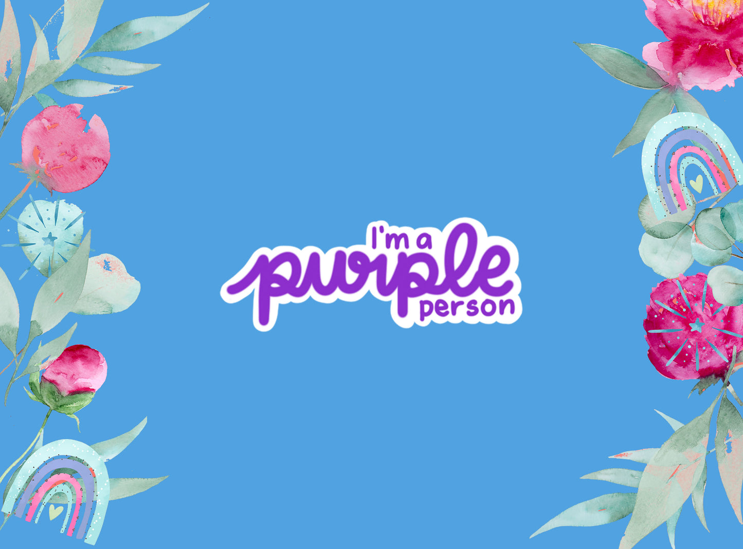 Die Cut Stickers | I'm a Purple Person