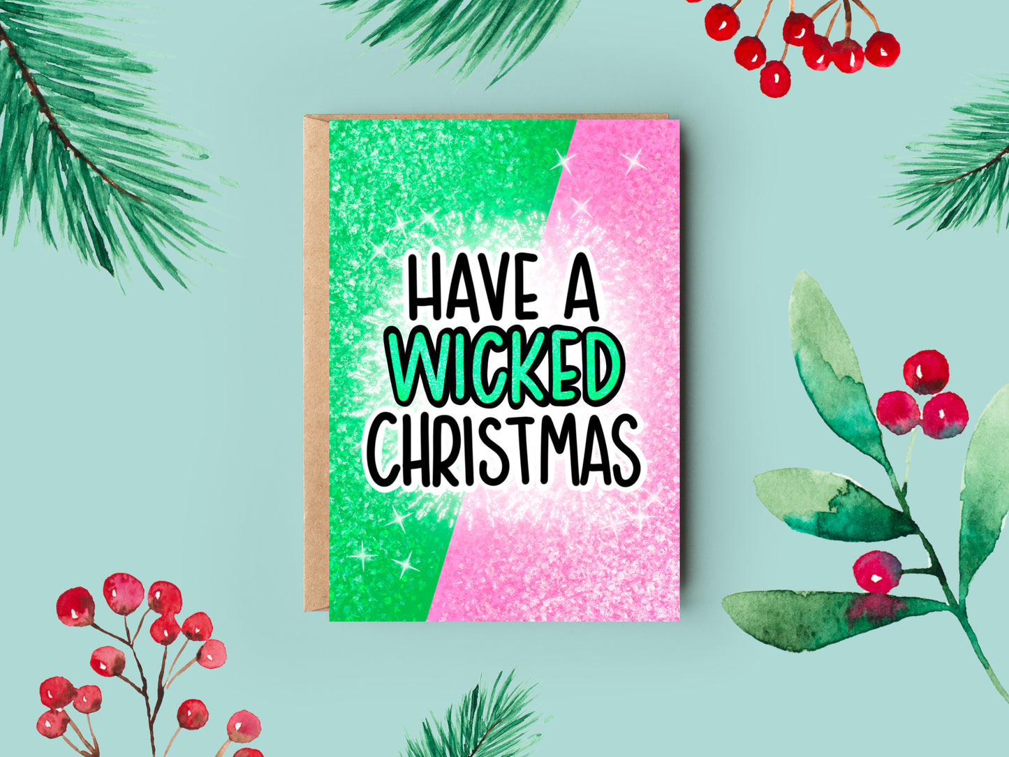 Christmas Card | Wicked | Bright