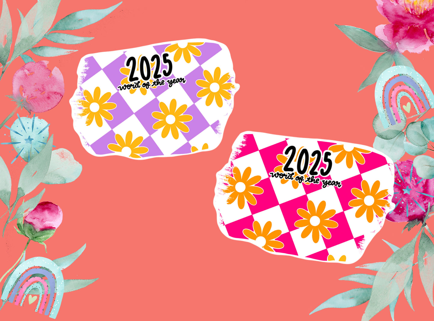 Die Cut Stickers |  2025 Word of The Year | Custom